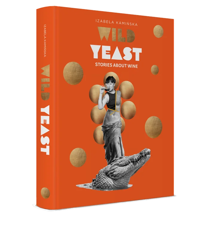 Cover of Wild Yeasts by Izabela Kamińska